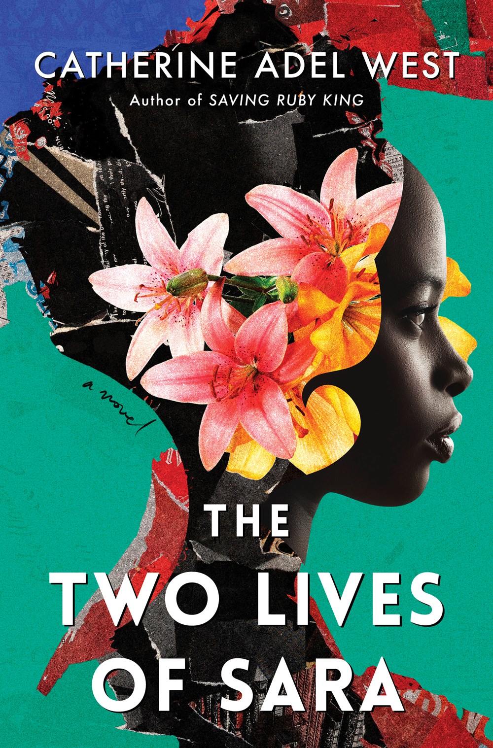 Cover of The Two Lives of Sara by Catherine Adel West