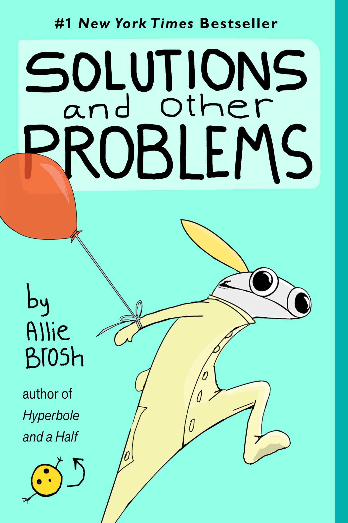 Cover of Solutions and Other Problems by Allie Brosh