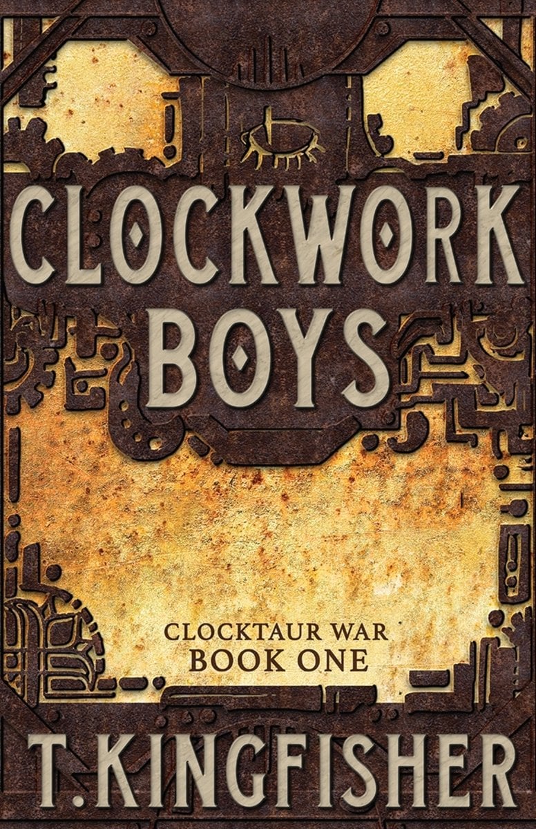 Cover of Clockwork Boys by T. Kingfisher