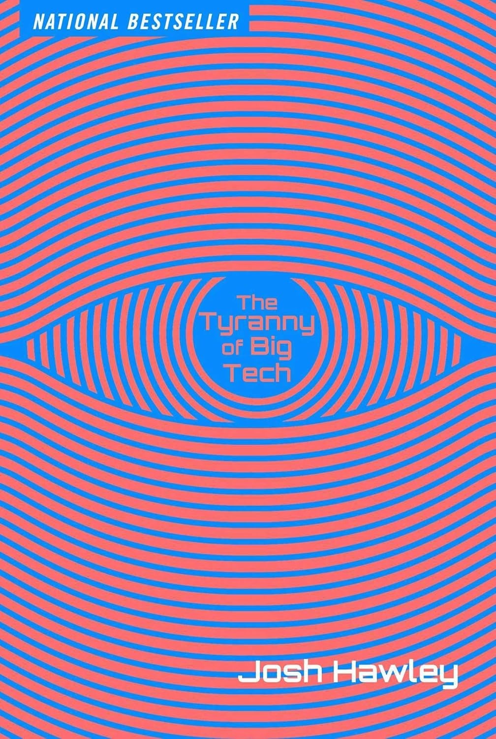 Cover of The Tyranny of Big Tech