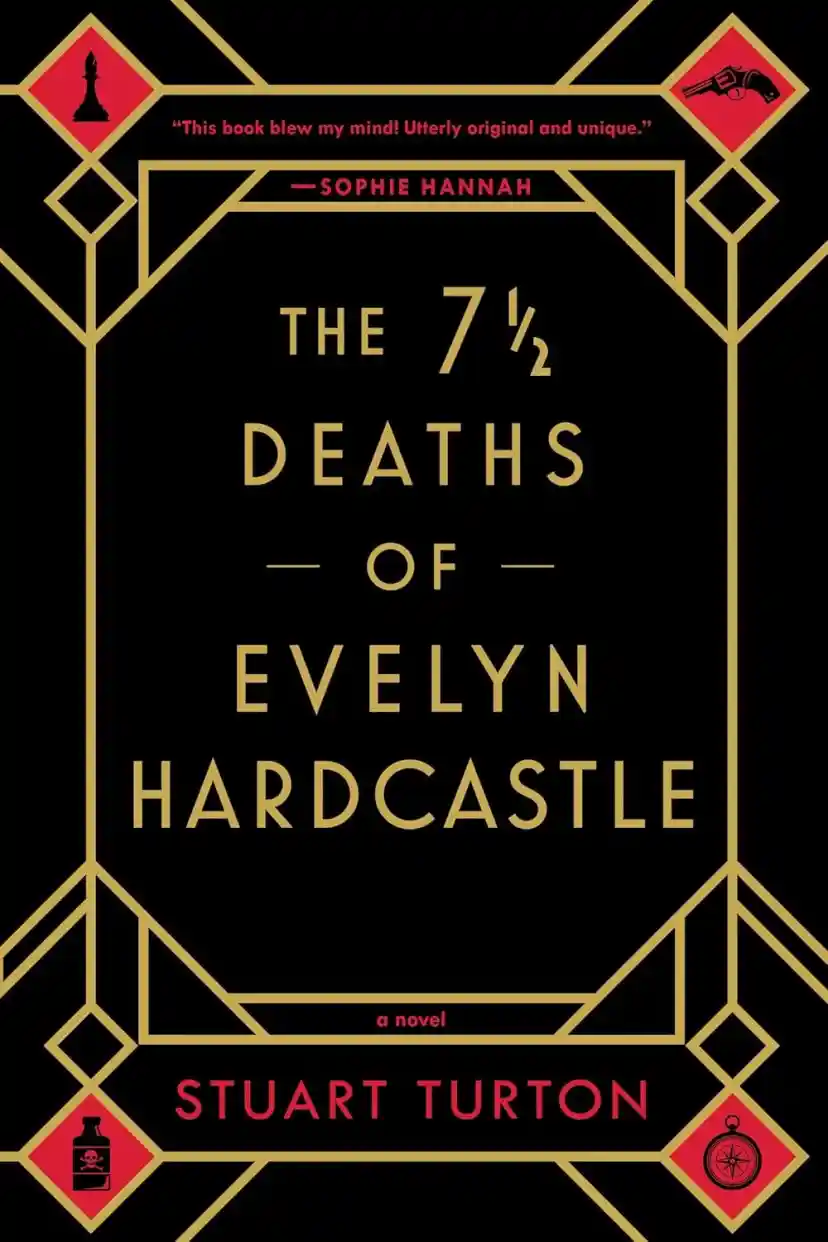 The 7 1/2 Deaths of Evelyn Hardcastle cover