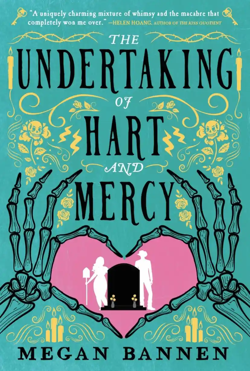 Cover of The Undertaking of Hart and Mercy by Megan Bannen