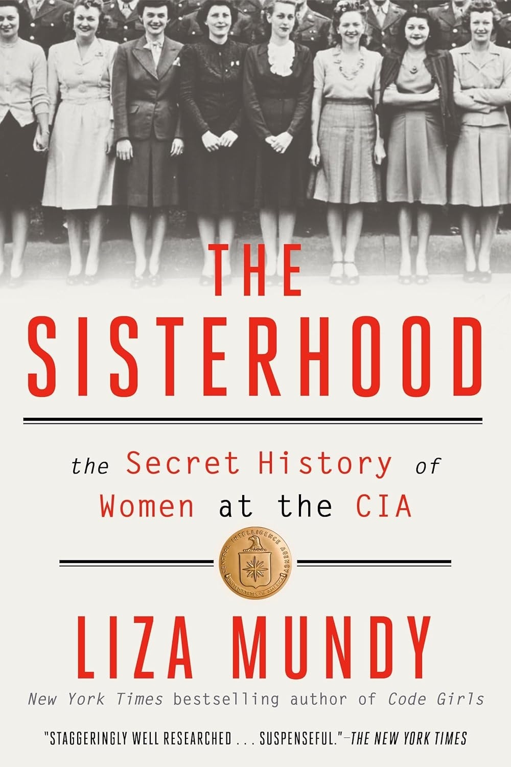 Cover of The Sisterhood: The Secret History of Women at the CIA