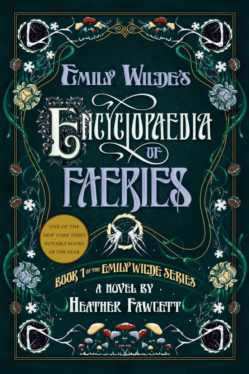 Emily Wilde's Encyclopaedia of Faeries cover