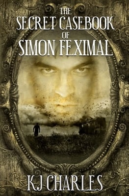 The Secret Casebook of Simon Feximal cover