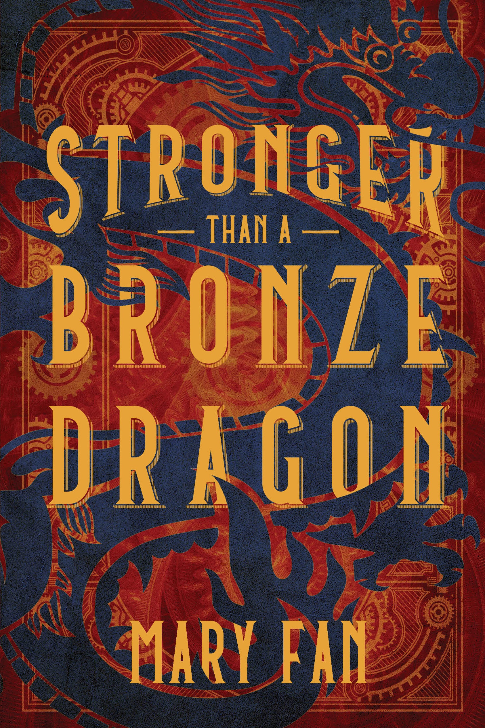 Stronger Than a Bronze Dragon cover