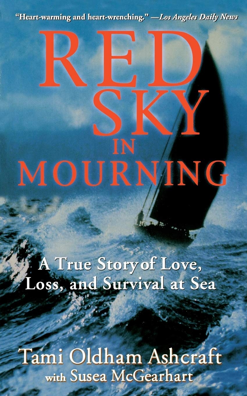 Red Sky in Mourning: A True Story of Love, Loss, and Survival at Sea cover