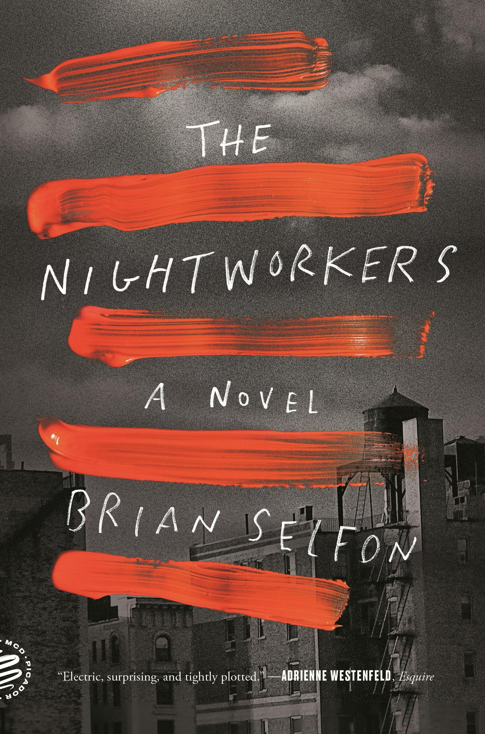 Cover of The Nightworkers by Brian Selfon