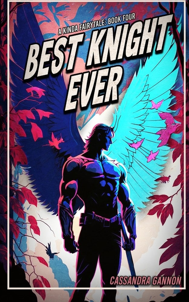 Cover of Best Knight Ever by Cassandra Gannon