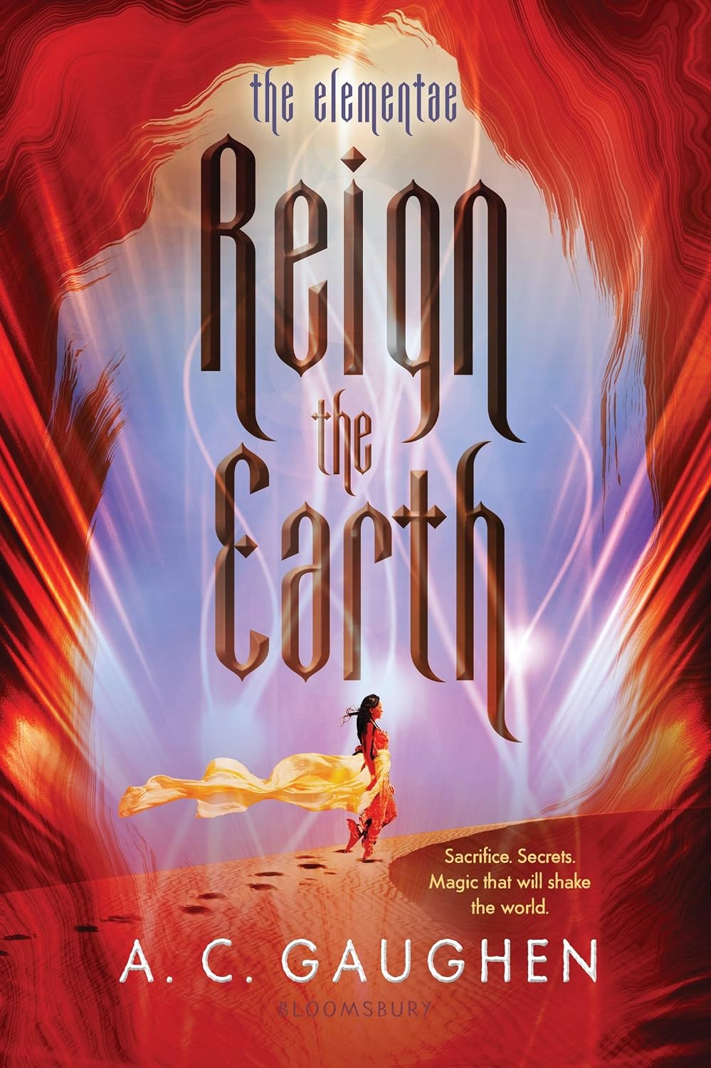 Cover of Reign the Earth by A. C. Gaughen