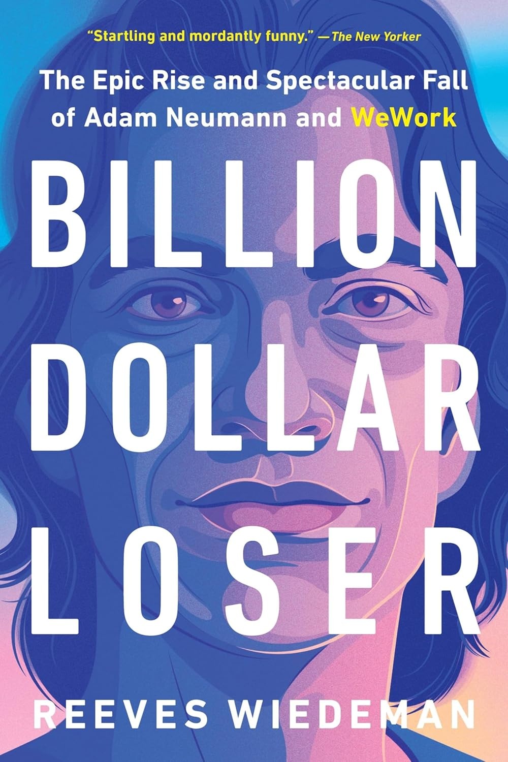 Cover of Billion Dollar Loser