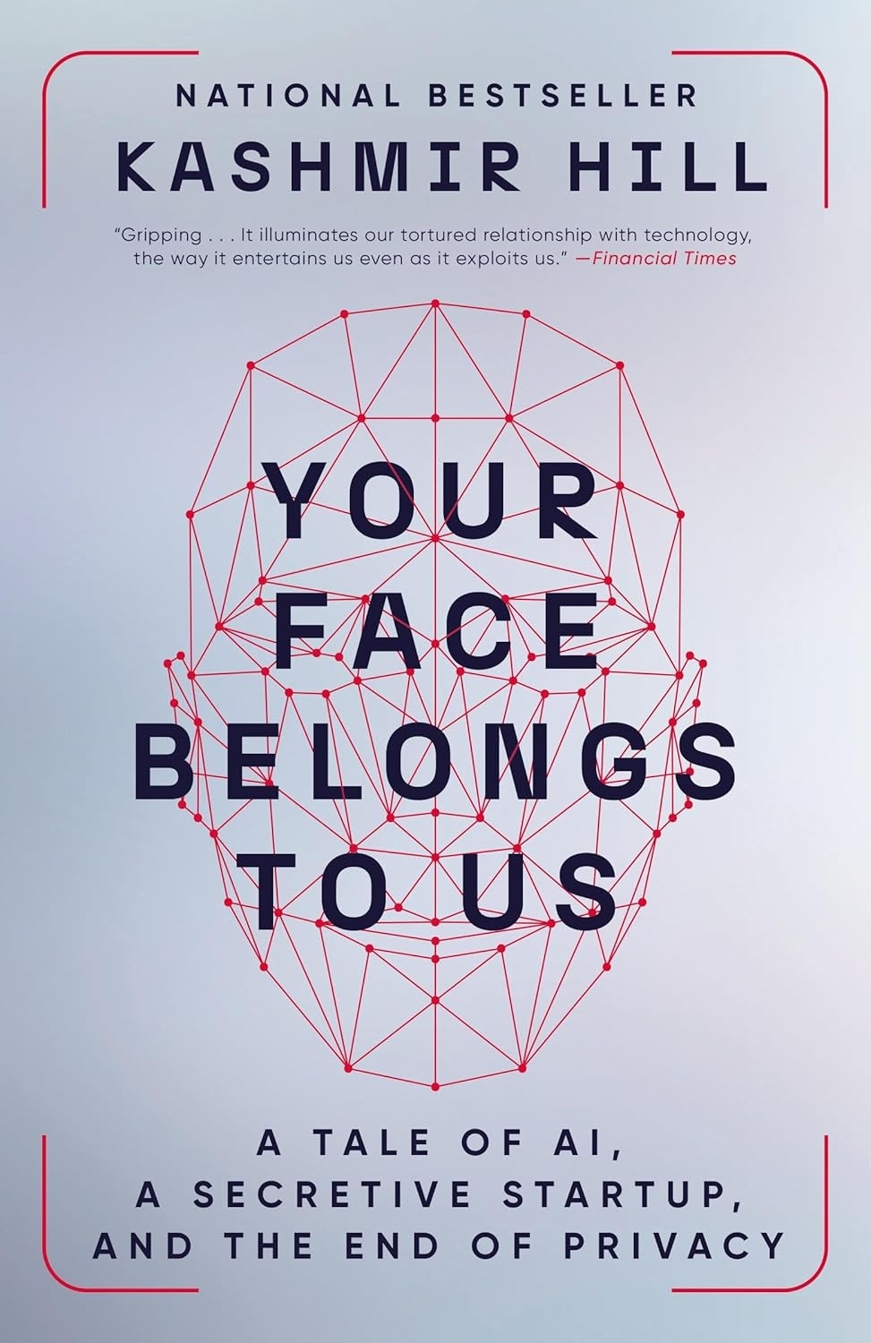 Cover of Your Face Belongs to Us