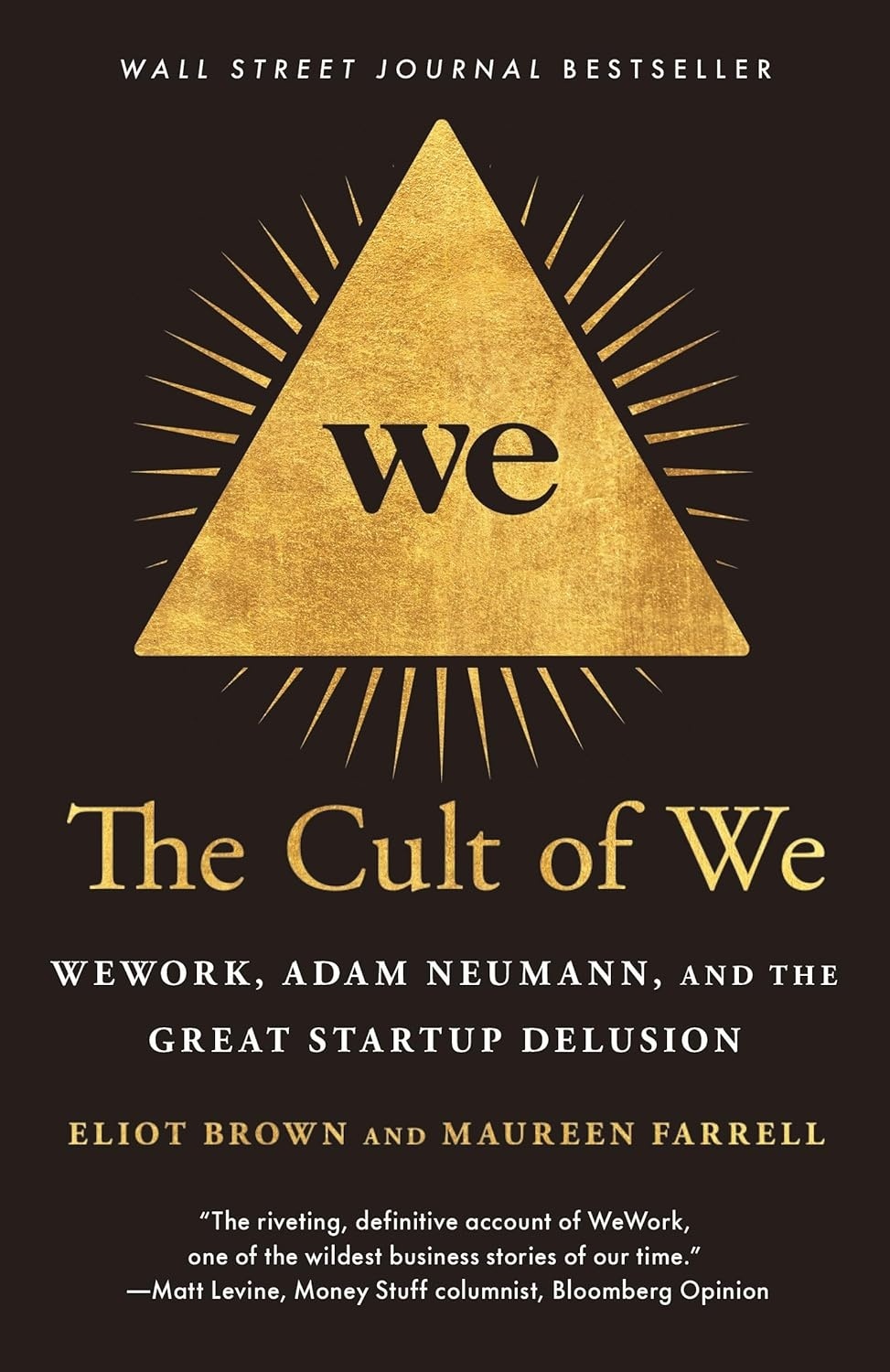 Cover of The Cult of We: WeWork, Adam Neumann, and the Great Startup Delusion
