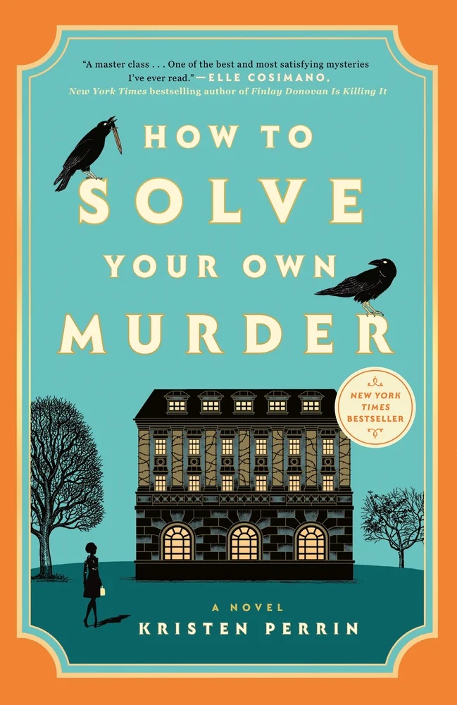 Cover of How to Solve Your Own Murder
