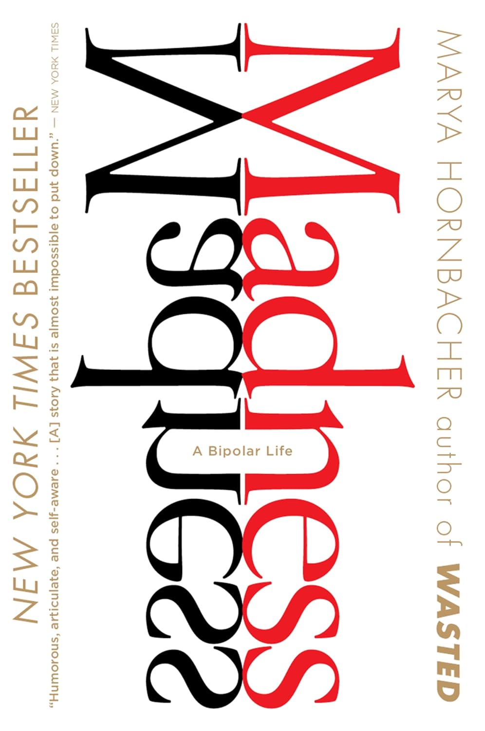 Cover of Madness: A Bipolar Life