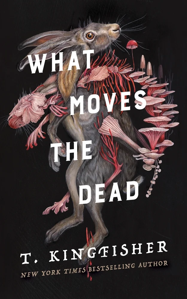 Cover of What Moves the Dead