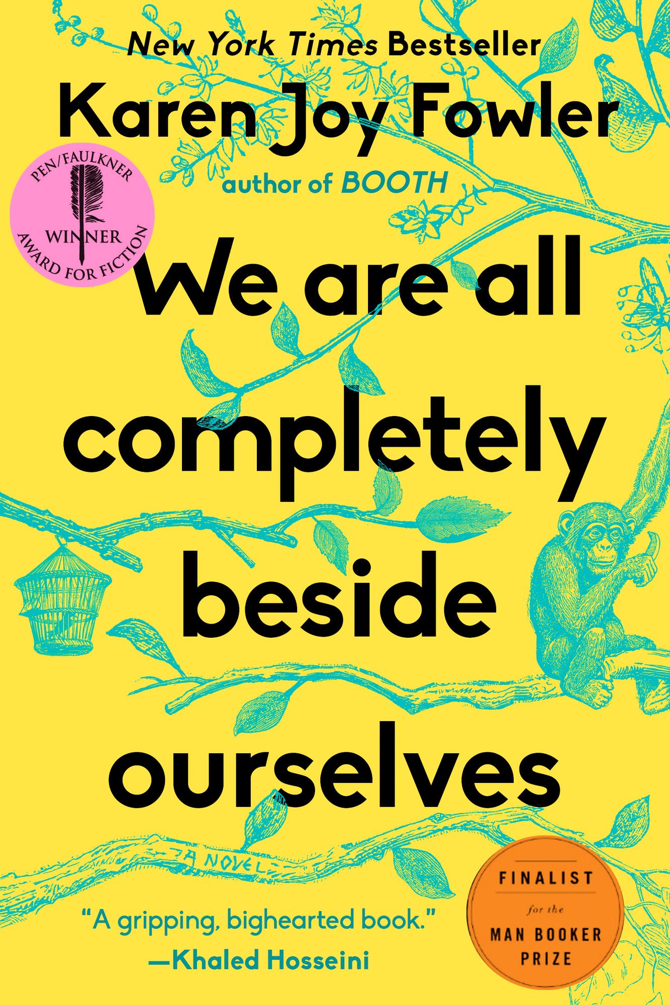Cover of We Are All Completely Beside Ourselves by Karen Joy Fowler