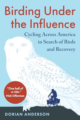 Cover of Birding Under the Influence by Dorian Anderson