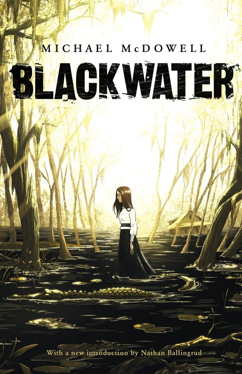 Cover of Blackwater: The Complete Caskey Family Saga by Michael McDowell