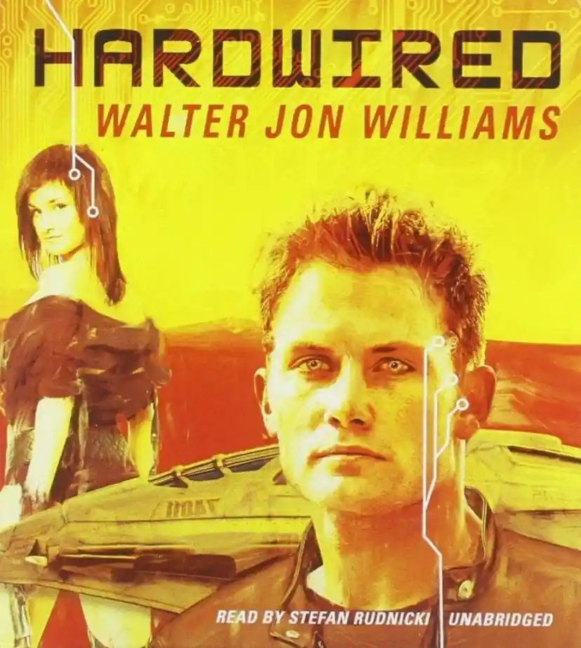 Cover of Hardwired by Walter Jon Williams