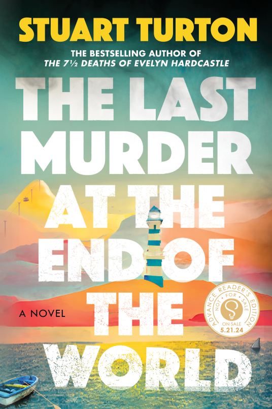 Cover of The Last Murder at the End of the World by Stuart Turton