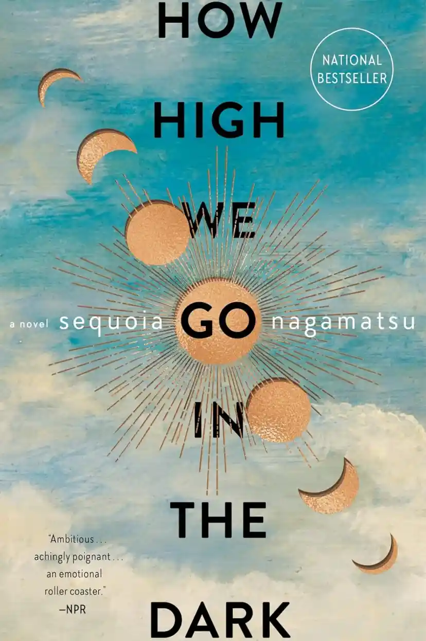 Cover of How High We Go in the Dark by Sequoia Nagamatsu