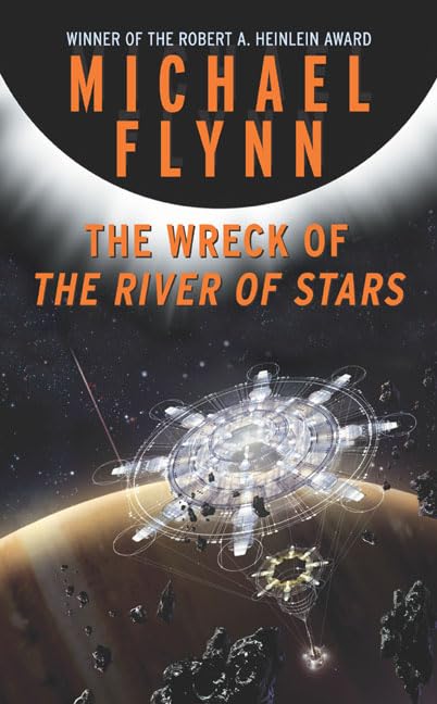 Cover of The Wreck of the River of Stars by Michael Flynn
