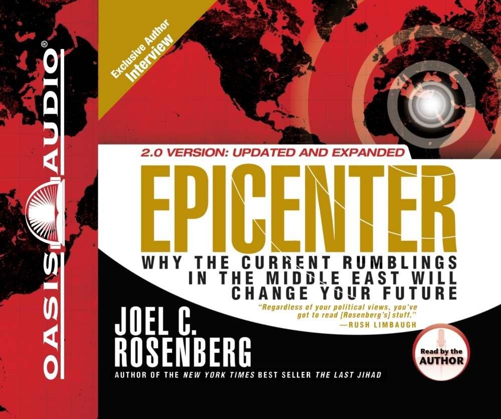 Cover of Epicenter: Why the Current Rumblings in the Middle East Will Change Your Future