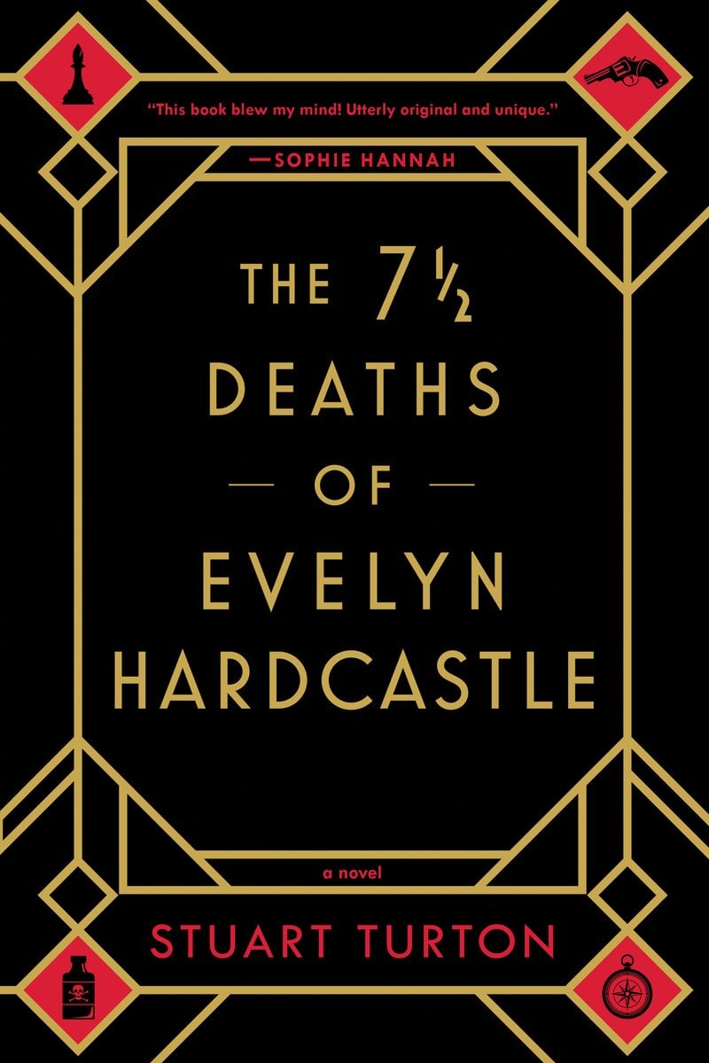 Cover of The 7½ Deaths of Evelyn Hardcastle by Stuart Turton