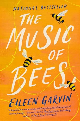 Cover of The Music of Bees by Eileen Garvin