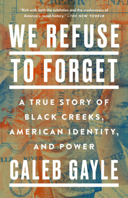 Cover of We Refuse to Forget by Caleb Gayle