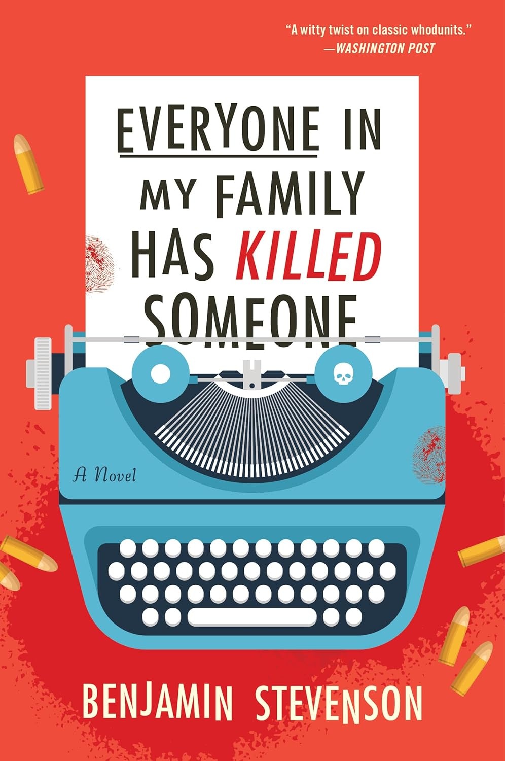 Cover of Everyone in My Family Has Killed Someone