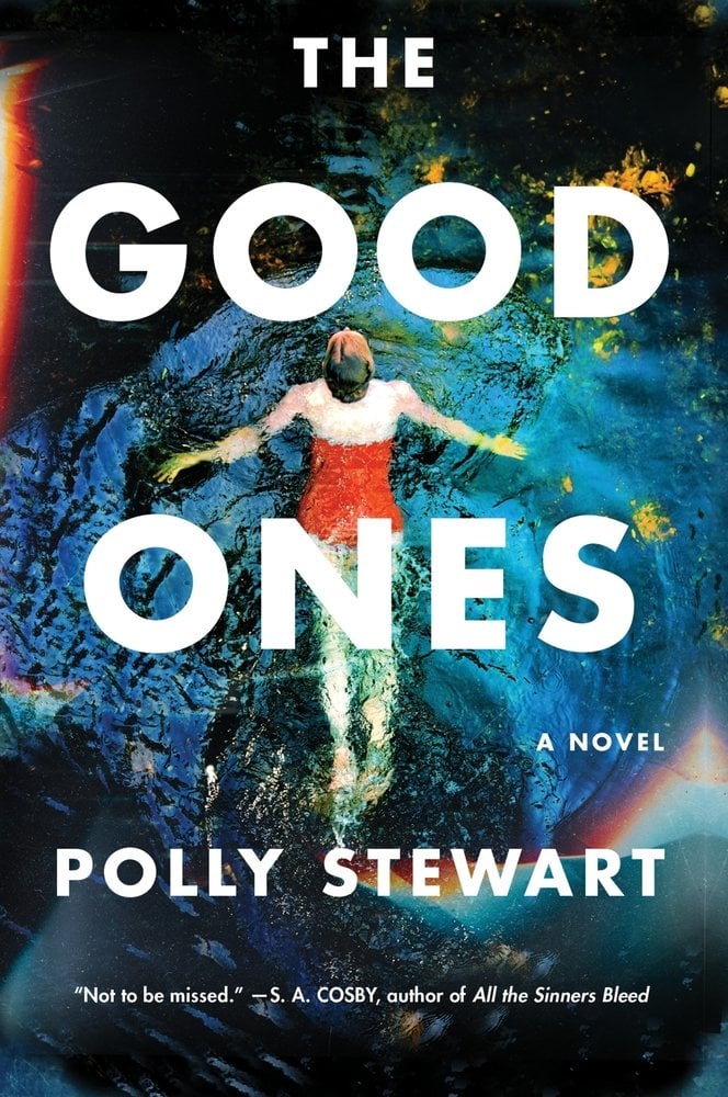 Cover of The Good Ones by Polly Stewart