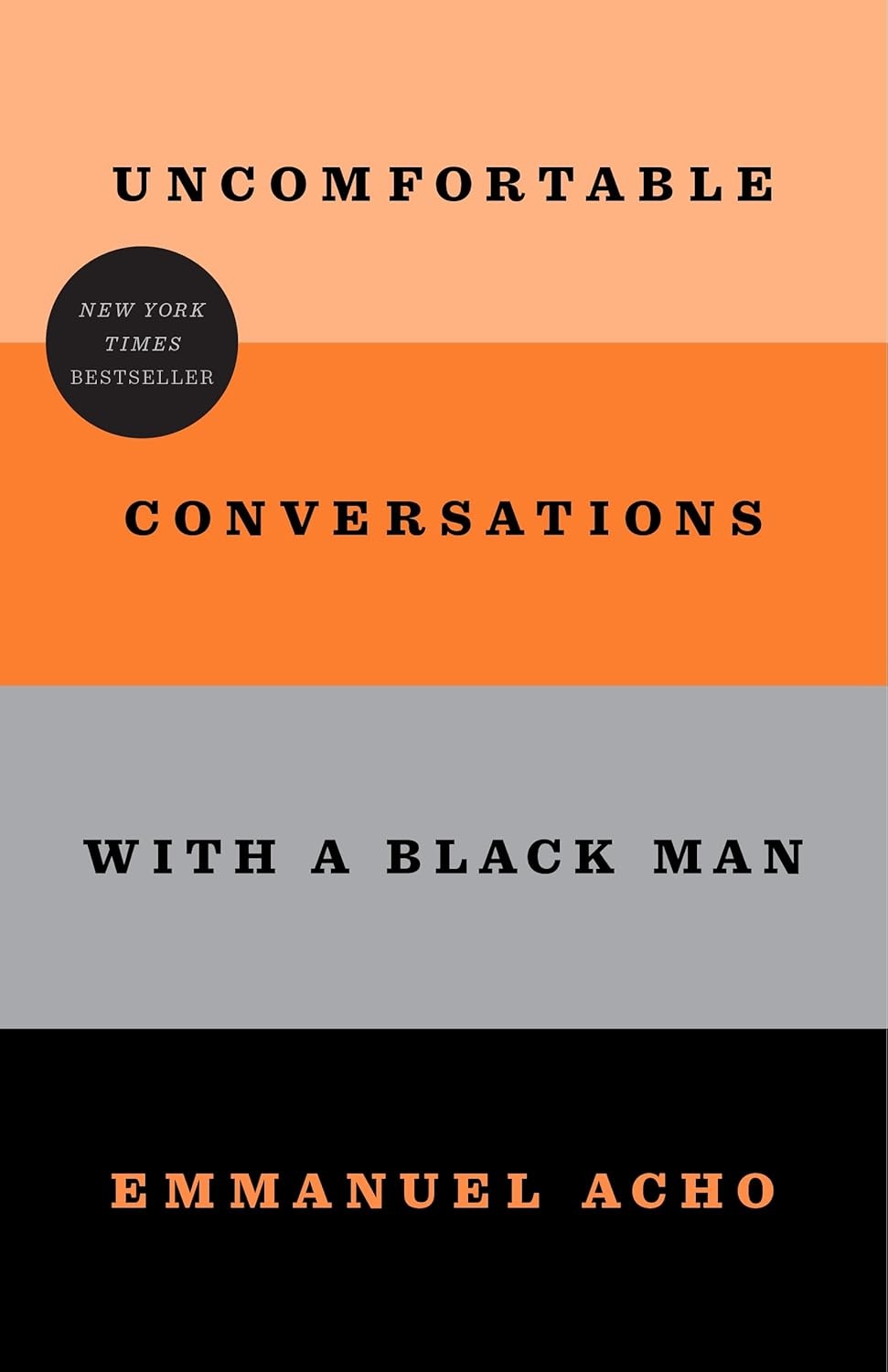 Cover of Uncomfortable Conversations with a Black Man