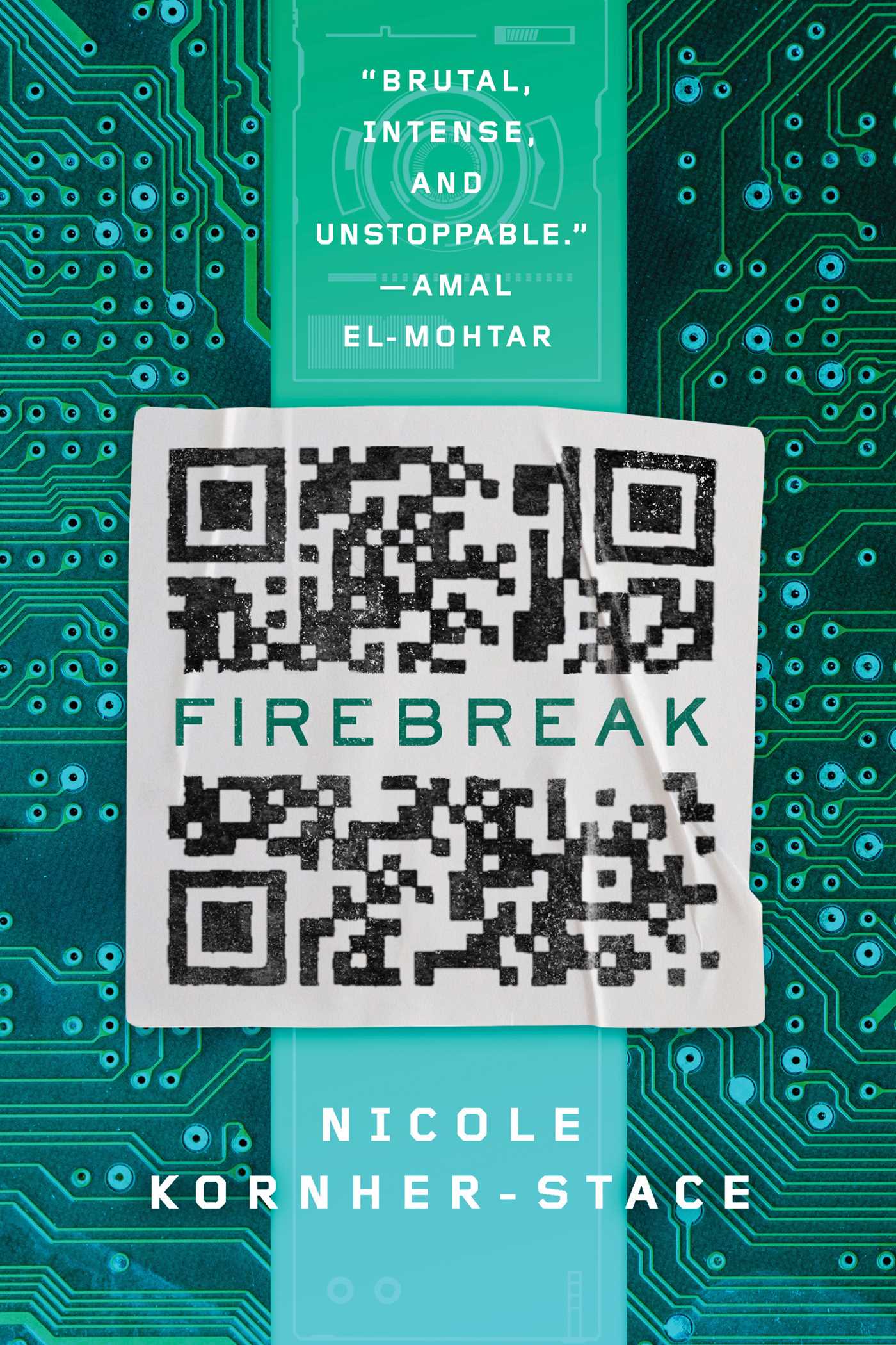 Cover of Firebreak by Nicole Kornher-Stace