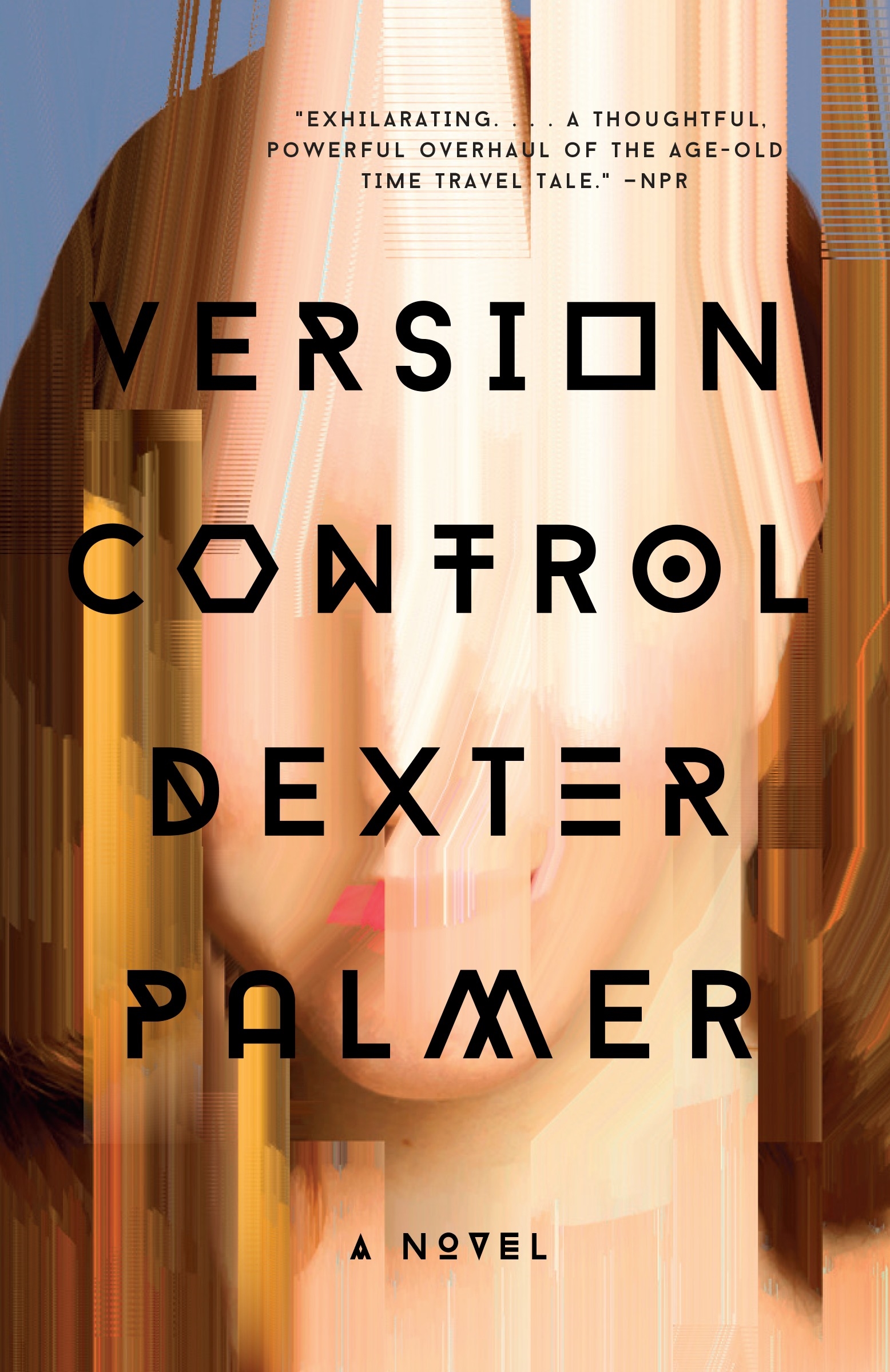 Cover of Version Control by Dexter Palmer
