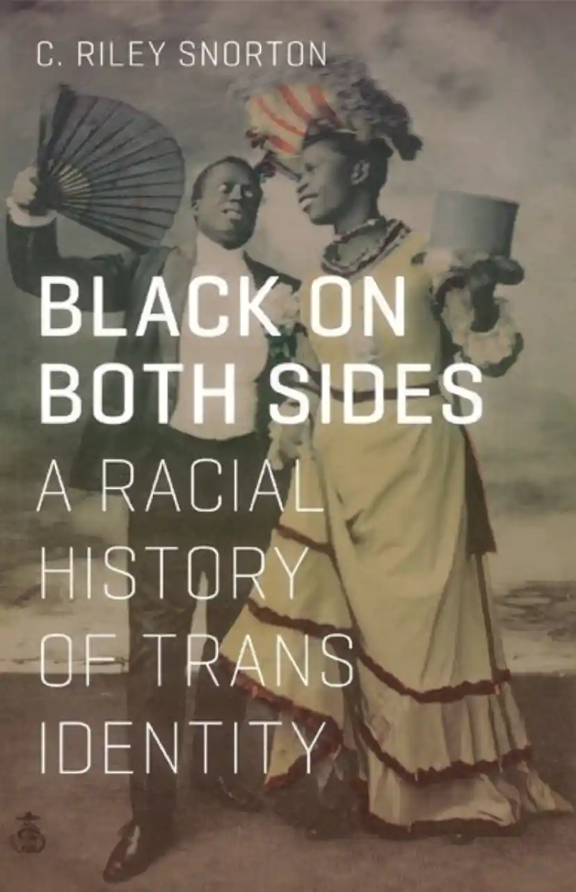 Black on Both Sides: A Racial History of Trans Identity cover
