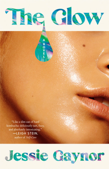 Cover of The Glow by Jessie Gaynor